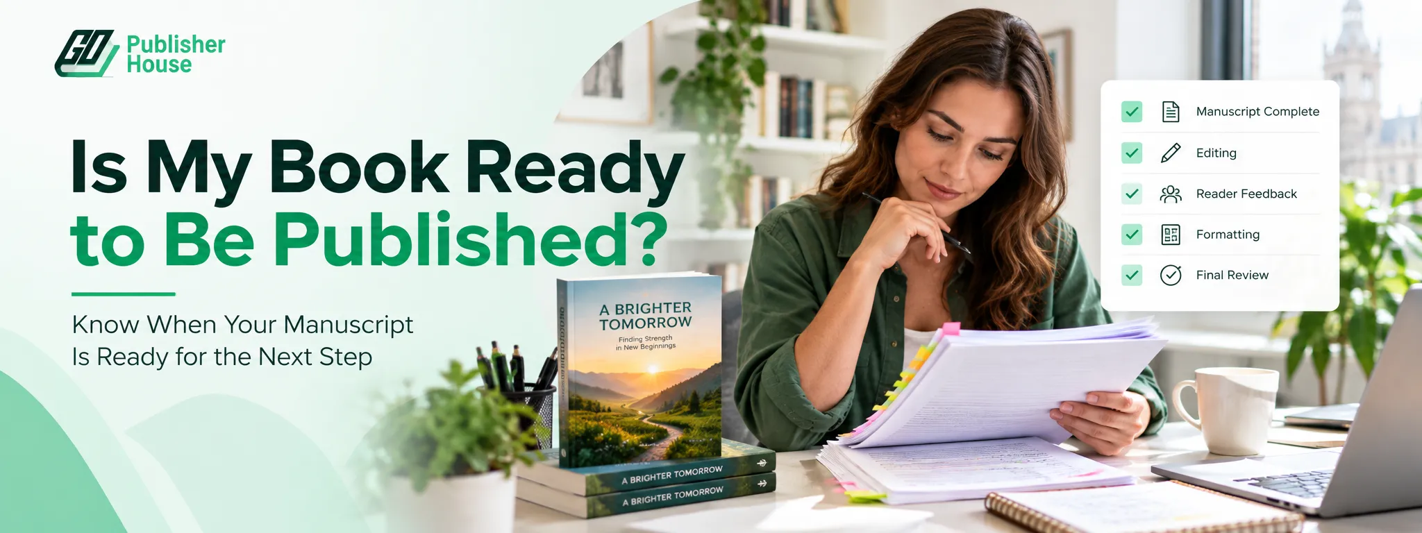 Author reviewing a completed manuscript with a publishing checklist before preparing the book for publication.